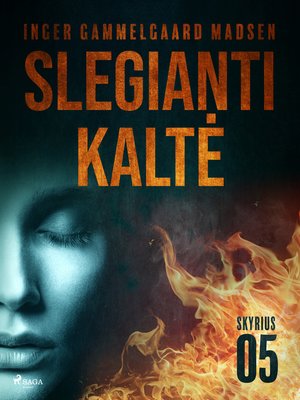 cover image of Slegianti kaltė. 5 skyrius